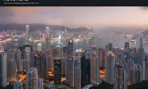 Quelle structure d&rsquo;entreprise choisir pour votre société à Hong Kong
